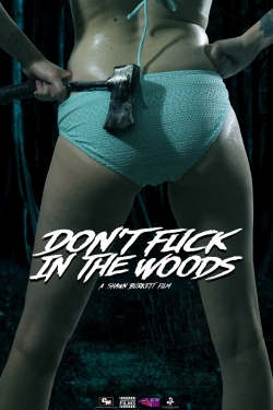 Don't Fuck in the Woods-123movies