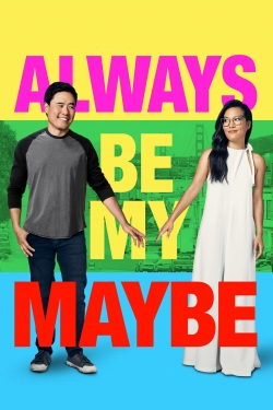Always Be My Maybe-123movies