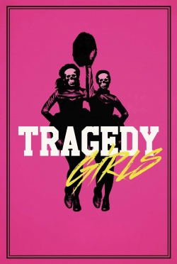 Tragedy Girls-123movies