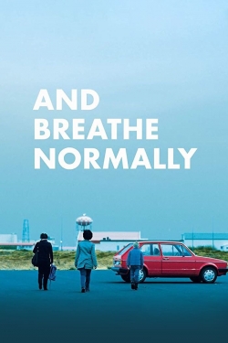 And Breathe Normally-123movies