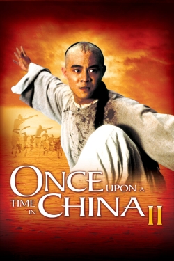 Once Upon a Time in China II-123movies