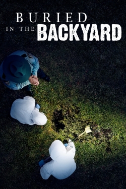 Buried In The Backyard-123movies