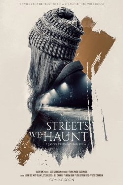 These Streets We Haunt-123movies