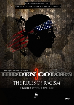 Hidden Colors 3: The Rules of Racism-123movies