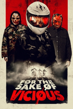 For the Sake of Vicious-123movies