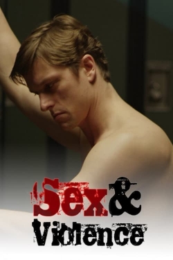 Sex & Violence-123movies