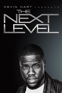Kevin Hart Presents: The Next Level-123movies