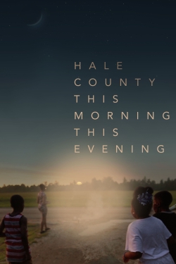 Hale County This Morning, This Evening-123movies