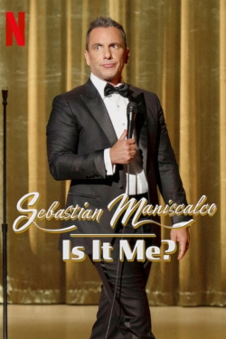 Sebastian Maniscalco: Is it Me?-123movies