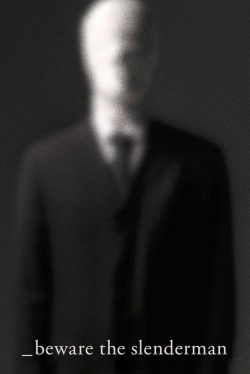 Beware the Slenderman-123movies