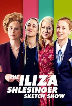 The Iliza Shlesinger Sketch Show-123movies