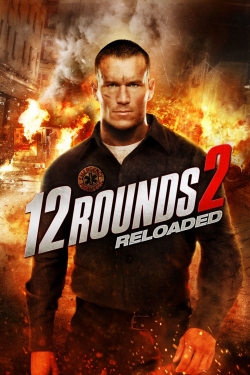 12 Rounds 2: Reloaded-123movies