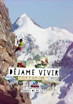 Summits of My Life - Déjame Vivir-123movies