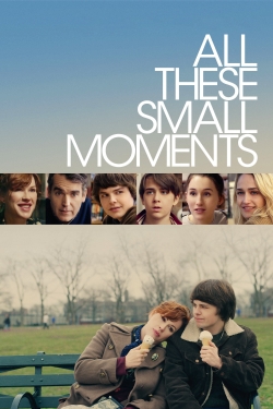 All These Small Moments-123movies