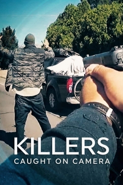 Killers: Caught on Camera-123movies