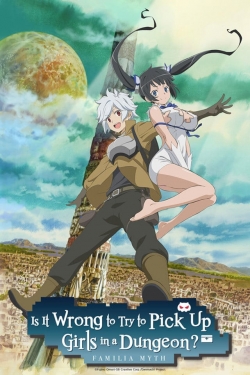 Is It Wrong to Try to Pick Up Girls in a Dungeon?-123movies