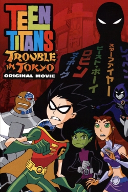 Teen Titans: Trouble in Tokyo-123movies