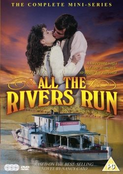 All the Rivers Run-123movies