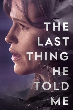 The Last Thing He Told Me-123movies