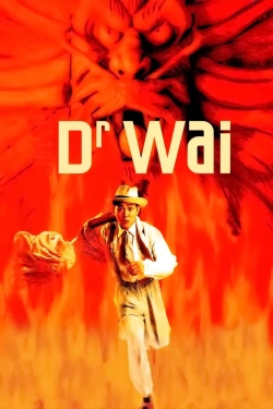 Dr. Wai in the Scriptures with No Words-123movies