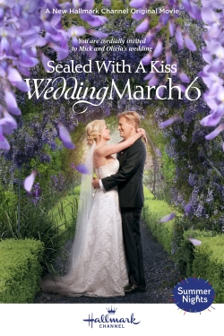 Sealed With a Kiss: Wedding March 6-123movies