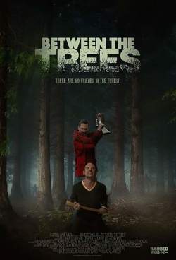 Between the Trees-123movies