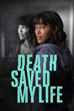 Death Saved My Life-123movies