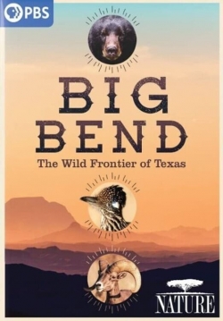 Big Bend: The Wild Frontier of Texas-123movies