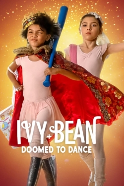 Ivy + Bean: Doomed to Dance-123movies