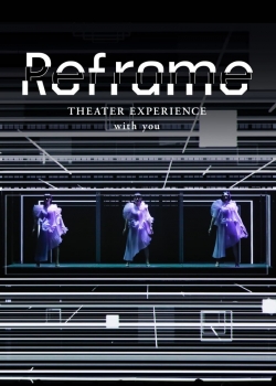 Reframe THEATER EXPERIENCE with you-123movies