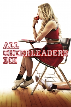 All Cheerleaders Die-123movies