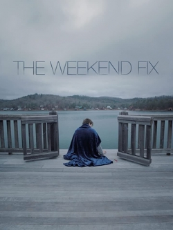 The Weekend Fix-123movies