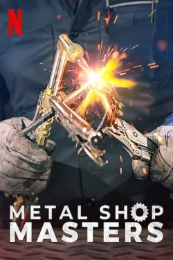 Metal Shop Masters-123movies