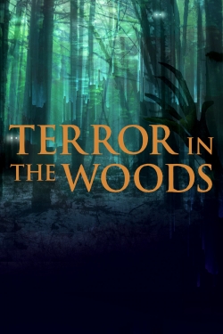 Terror in the Woods-123movies