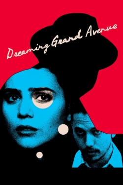 Dreaming Grand Avenue-123movies