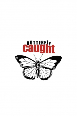 Butterfly Caught-123movies