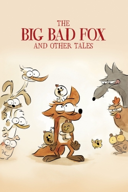 The Big Bad Fox and Other Tales-123movies