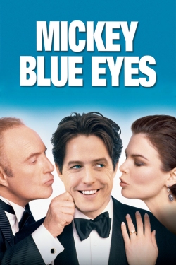 Mickey Blue Eyes-123movies