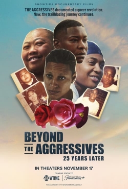 Beyond the Aggressives: 25 Years Later-123movies