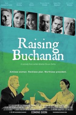 Raising Buchanan-123movies