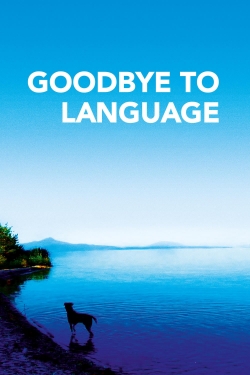 Goodbye to Language-123movies