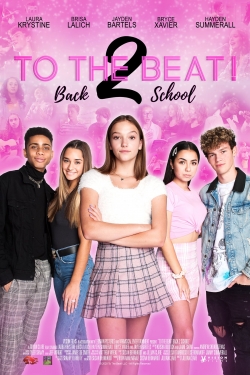 To The Beat! Back 2 School-123movies