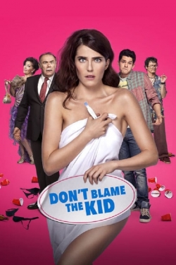 Don't Blame the Kid-123movies