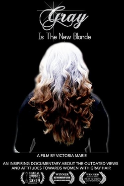 Gray Is the New Blonde-123movies