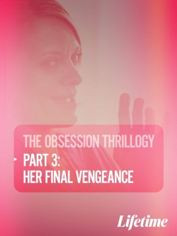 Obsession: Her Final Vengeance-123movies