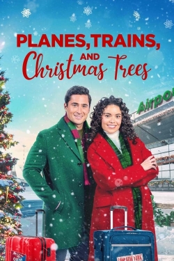 Planes, Trains, and Christmas Trees-123movies