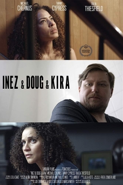 Inez & Doug & Kira-123movies