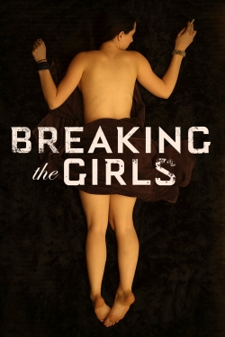 Breaking the Girls-123movies