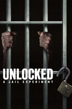 Unlocked: A Jail Experiment-123movies