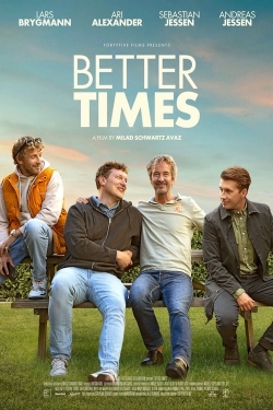 Better Times-123movies